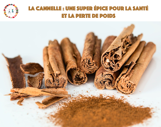 La cannelle: votre allié santé et minceur - SYNERGIE ALIMENTAIRE -  Nutrition et Santé