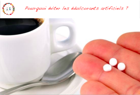 dangers édulcorants artificiels - synergie alimentaire