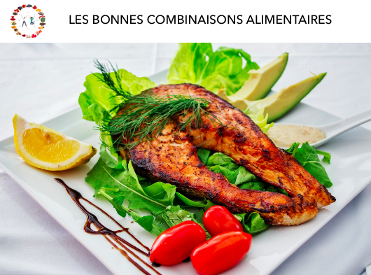 les bonnes combinaisons alimentaires