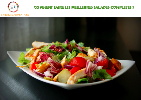 comment-faire-les-meilleures-salades-completes