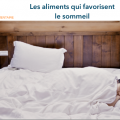 mieux dormir: quels sont les bons aliments